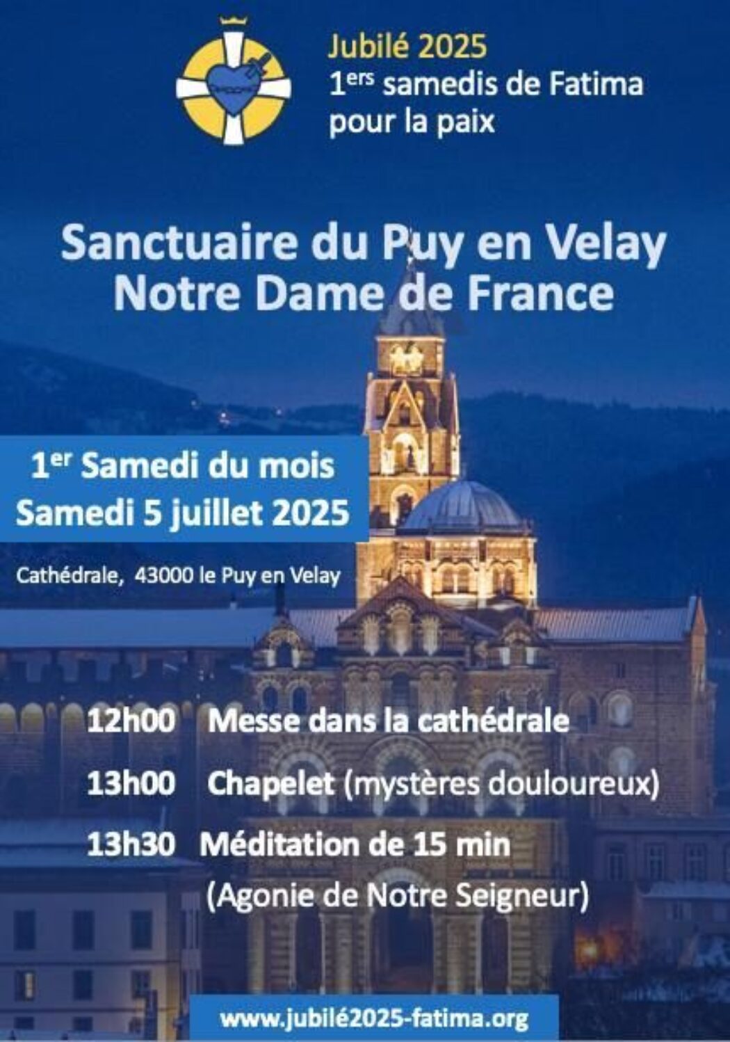 Septième 1er samedi du mois du jubilé: 5 juillet 2025 au Puy en Velay