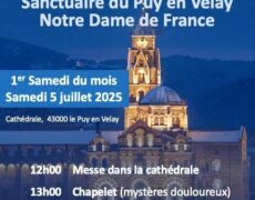 Septième 1er samedi du mois du jubilé: 5 juillet 2025 au Puy en Velay