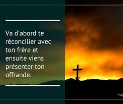 Cinquième dimanche après la Pentecôte : “Va d’abord te réconcilier avec ton frère”