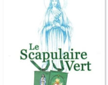 Le Scapulaire vert pour conquérir les âmes vers le Ciel