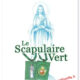 Le Scapulaire vert pour conquérir les âmes vers le Ciel
