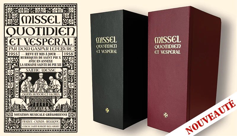 Une réédition très attendue : le Missel de Dom Gaspar Lefebvre – Tirage limité