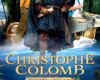 Christophe Colomb à la Cité de l’Histoire