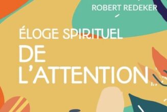 L’attention, un remède à la modernité