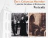« Plutôt servir que dominer » – Le 3 septembre 2025, un anniversaire : Dom Columba Marmion