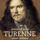 “Tu trembles Carcasse, mais tu tremblerais bien davantage si tu savais où je vais te mener”. Ces mots de Turenne retentissent encore. Mais que savez-vous de ce grand capitaine ?