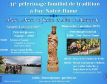 4-5 octobre : Pèlerinage traditionnel à Foy-Notre-Dame (Rochefort, Belgique)