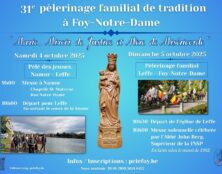 4-5 octobre : Pèlerinage traditionnel à Foy-Notre-Dame (Rochefort, Belgique)
