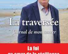 “Confiance en la médecine, espérance dans la Toute-Puissance de Dieu”