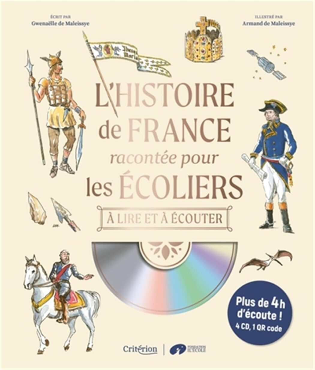 L’Histoire de France, à lire et à écouter!– Oeuvre magnifique, indispensable dans les bibliothèques familiales et scolaires !
