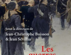 Les guerres civiles ! Une grande leçon d’histoire – de la Renaissance à nos jours- qui a valeur d’avertissement pour le présent et l’avenir ! Sous la direction de J.C. Buisson et J. Sévillia