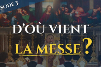 D’où vient la messe ? De la cène à aujourd’hui : histoire et composition de la messe tridentine
