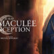 Un film sur l’Immaculée Conception au cinéma le 8 décembre