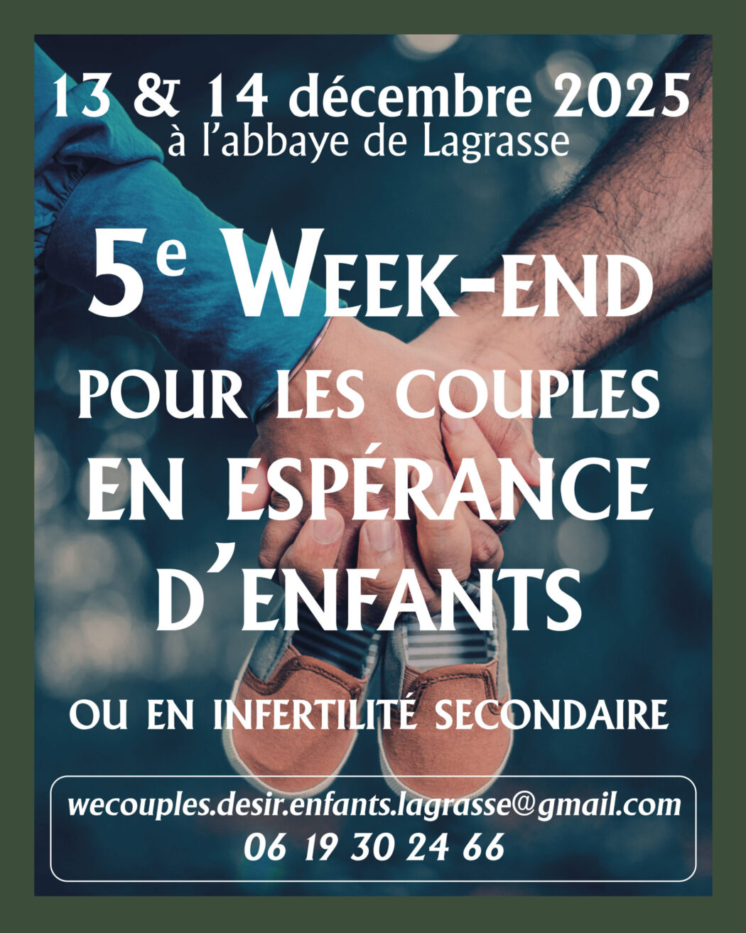 Retraite pour les couples en désir d’enfant à Lagrasse les 13 et 14 décembre prochains !