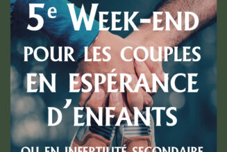 Retraite pour les couples en désir d’enfant à Lagrasse les 13 et 14 décembre prochains !