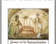 Jésus et la Samaritaine (Le Sel de la Terre n°132)