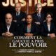 Justice : comment la gauche a pris le pouvoir