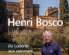 Henri Bosco, cet oublié de la littérature française