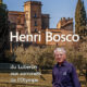 Henri Bosco, cet oublié de la littérature française