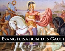 Evangélisation des Gaules: et si la tradition ne mentait pas?