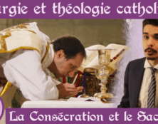 La Consécration de la messe, théologie et liturgie.