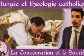 La Consécration de la messe, théologie et liturgie.