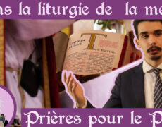 [Vidéo] Prières liturgiques pour le pape et pour l’Église dans le Canon de la messe