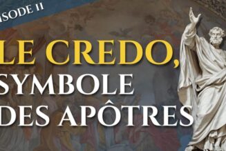 La messe, trésor de la foi : Le Credo, symbole des Apôtres