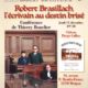 Un inédit de Robert Brasillach Les Vacances à découvrir à Bordeaux… le 11 décembre
