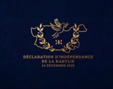 Reconnaître l’indépendance kabyle c’est soigner la blessure ouverte depuis 1962