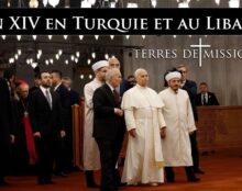 Terres de Mission – Léon XIV en Turquie et au Liban : d’une chrétienté disparue à une autre en péril