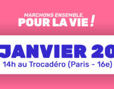 Soutenez la Marche pour la Vie