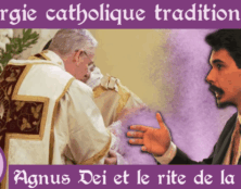 Agnus Dei et le rite de la paix dans la liturgie traditionnelle