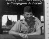 Harry de Villoutreys, Compagnons de la Libération, tué suite aux manoeuvres anglaises au Levant