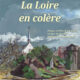 La Loire en colère