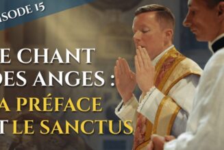Le chant des anges : Préface et Sanctus