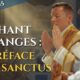 Le chant des anges : Préface et Sanctus