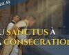 Du Sanctus à la Consécration