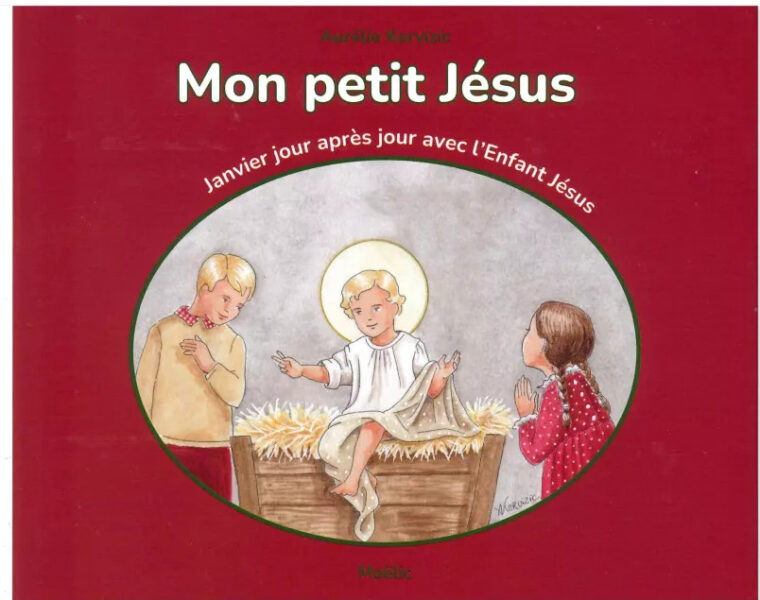 Mon petit Jésus. Le “Kervizic” pour le mois de janvier. Vite, vite, déjà deux histoires racontées !