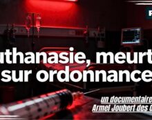 « Euthanasie, meurtre sur ordonnance »