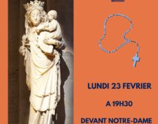 Rosaire devant Notre-Dame de Paris lundi 23 février 19h30