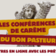 Les conférences de Carême du Bon Pasteur