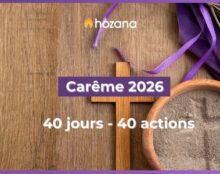 Carême 2026 : 40 jours pour poser 40 actes concrets de conversion
