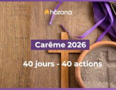 Carême 2026 : 40 jours pour poser 40 actes concrets de conversion
