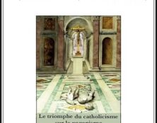 La triomphe du catholicisme sur le paganisme – Le Sel de la Terre n° 134