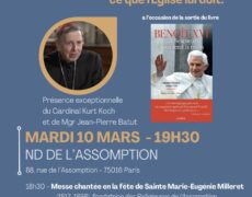 10 mars : soirée hommage à Benoît XVI avec le cardinal Koch à Paris