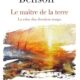 Le Maître de la Terre