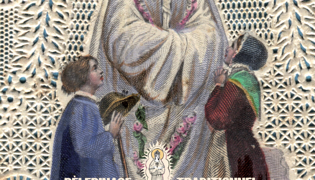 Pèlerinage Traditionnel La Salette 2026