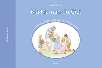 Mai, le mois de Marie au jour le jour avec Aurélie Kervizic