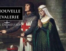 Nous avons besoin d’une nouvelle chevalerie